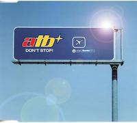 Atb - Dont Stop - Sweden, 2