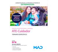 ATE-Cuidador de la Administración de la Comunidad Autónoma de Extremadura (Personal Laboral Grupo IV). Temario específico