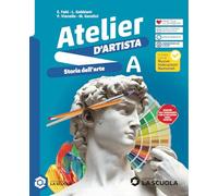 Atelier d'artista. Con Album delle competenze. Per la Scuola media. Con e-book. Con espansione online. Storia dell'arte-Linguaggi e tecniche (Vol. A-B)