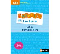 Atelier lecture. CE1. Cahier d'entrainement. Per la Scuola elementare: Cahier d'entraînement