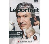 Atelier photo : le portrait avec Philippe Delval [DVD]
