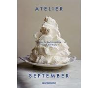 Atelier September: A place for daytime cooking