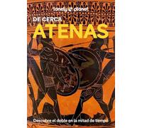 Atenas De cerca 6: Todo lo imprescindible para una escapada: rutas a pie, mapas y los mejores lugares (Guías De cerca Lonely Planet)
