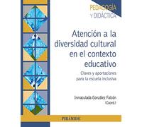 Atencion A La Diversidad Cultural En El Contexto Educativo