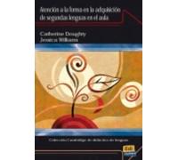 Atención a la forma en la adquisición de lenguas | Catherine Doughty, Jessica Williams