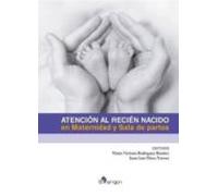 Atencion Al Recien Nacido En Maternidad Y Sala De Partos