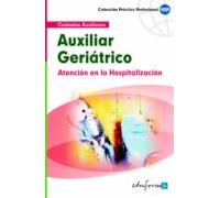 Atención del auxiliar en la hospitalización del paciente geriátrico