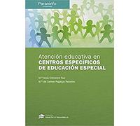 Atención Educativa En Centros Específicos De Educación Especial