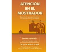 Atención en el Mostrador: Capacitación para el profesional actual de tintorería y lavandería