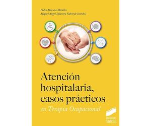 Atención hospitalaria, casos prácticos en Terapia Ocupacional: 09