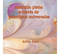 Atención plena a través de principios universales