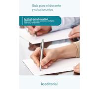 Atención sanitaria a múltiples víctimas y catástrofes. SANT0108 - Guía para el docente y solucionarios