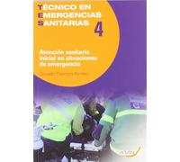 Atención sanitaria inicial en situaciones de emergencia