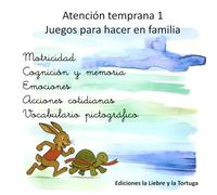 Atención temprana 1: Juegos para hacer en familia