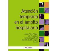 Atención temprana en el ámbito hospitalario (Psicología)