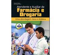 ATENDENTE E AUXILIAR DE FARMáCIA E DROGARIA - 2A EDIçãO