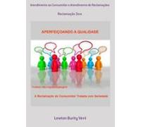 Atendimento Ao Consumidor E Atendimento De Reclamações (ebook)