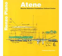 Atene. Stavros Niarchos Foundation Cultural Center. Ediz. illustrata