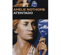 Atentado (Narrativa (Circe))