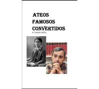 ATEOS FAMOSOS CONVERTIDOS: Tomo I y II