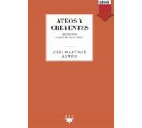 Ateos Y Creyentes (ebook)
