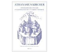 Athanasius Kircher: Itinerario del éxtasis o las imágenes de un saber universal: 176 (El Ojo del Tiempo)