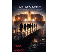 Athanatos: il ciclo eterno di una nave e dei suoi uomini