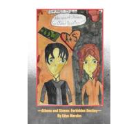 Athena and Steven: Forbidden Destiny