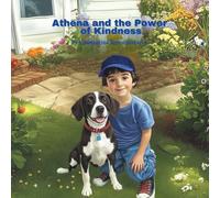 Athena and the Power of Kindness (Athena and Ares Adventures)