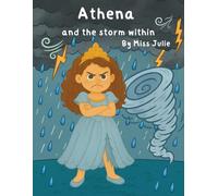 Athena and the storm within (Busy Little Family Books)