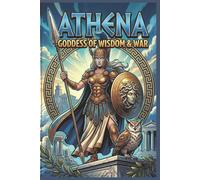 Athena: Goddess of Wisdom & War Journal: Comic Book Art Style Greek Mythology Notebook (100 College Ruled Pages, 6x9)