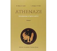 Athenaze. Introduzione al greco antico. Con espansione online. Per il Liceo classico. : 1