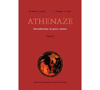 Athenaze. Introduzione al greco antico. Per il Liceo classico. Con espansione online (Vol. 2)