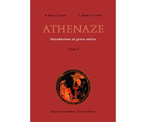Athenaze. Introduzione al greco antico. Per il Liceo classico. Con espansione online (Vol. 2)