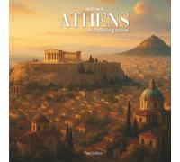 Athens: A coloring book (Coloring Book Cities Series)