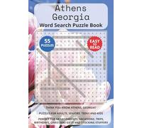 Athens Georgia Word Search Puzzle Book: Think you know Athens, Georgia? Puzzles for Adults, Seniors, Teens and Kids. Perfect for Grandparents, ... Christmas Gifts and Stocking Stuffers.