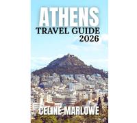 ATHENS TRAVEL GUIDE 2026