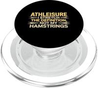 Athleisure I Stretch The Definition Not MY HAMSTRINGS PopSockets PopGrip para MagSafe