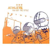 Athlete - You Got The Style