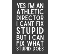 Athletic Director Gift: Funny Appreciation Notebook | Thank You Journal for Athletic Directors, Sports Administrators & School Athletic Leaders | 6x9 Lined Notebook