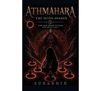 Athmahara: The Seven Awaken: For the seven to rise, one must fall.: 2