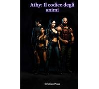 Athy: Il codice degli animi (Athy: La saga)