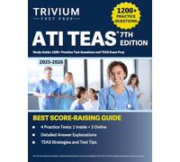ATI TEAS 7th Edition Study Guide: Practice Test Questions and TEAS Exam Prep
