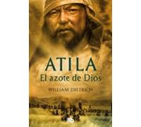 Atila. El Azote De Dios