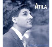 Atila - Hello Young Lovers