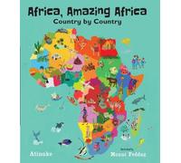 Atinuke Africa, Amazing Africa: Country by Country (Tapa dura) (Importación USA)