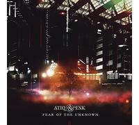 Atiq & Enk - Fear of the Unknown