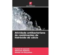 Atividade antibacteriana de combinações de hidróxido de cálcio