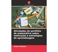 Atividades do portfólio de matemática sobre motivação e estratégias de aprendizagem