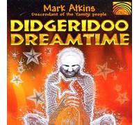 Atkins Mark - Didgeridoo Dreamtime